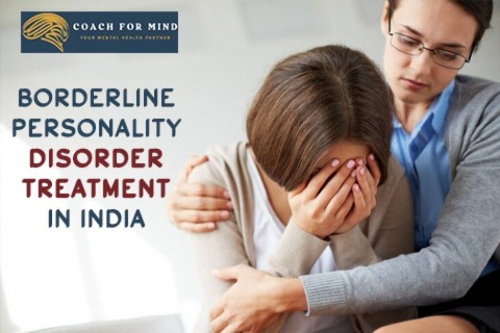 Borderline Personality Disorder Treatment in India